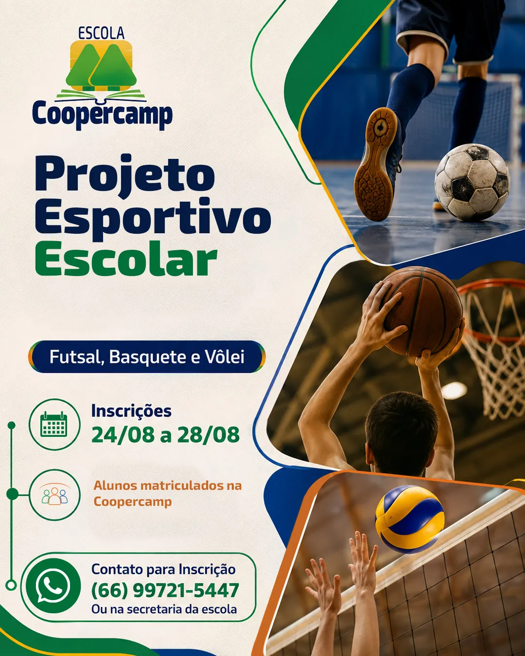 Cartaz do Projeto Esportivo Escolar com futsal, basquete e vôlei e as datas de inscrição